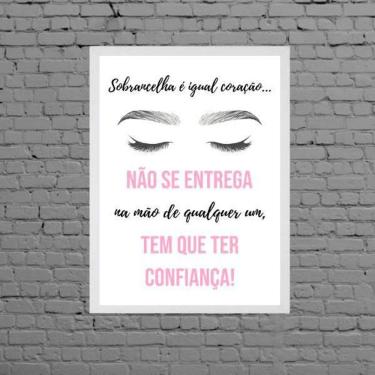 Imagem de Quadro Sobrancelha É Igual Coração - Salão 24X18Cm
