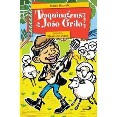 Imagem de Traquinagens de João Grilo em cordel - - PAULUS