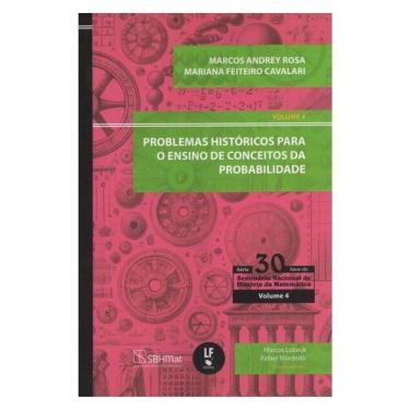 Imagem de Problemas Históricos Para O Ensino De Conceitos Da Probabilidade