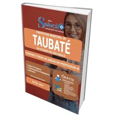 Imagem de Apostila Prefeitura Taubaté Sp - Comum Professor 3 - Editora Solucao (