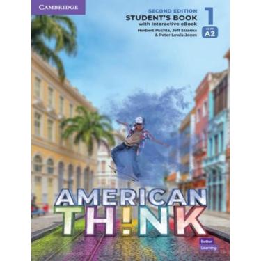 Imagem de Livro - American Think 1 Sb With Interactive Ebook - 2Nd Ed, 2, 21 x 3