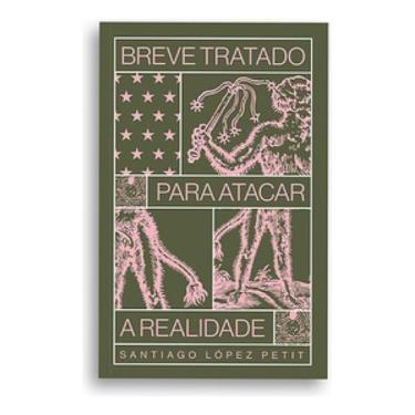Imagem de Breve Tratado Para Atacar a Realidade - SOBINFLUENCIA EDICOES, Sortido