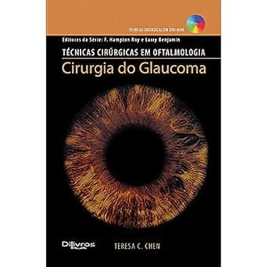 Imagem de Técnicas cirúrgicas em oftalmologia, Cirurgia do Glaucoma