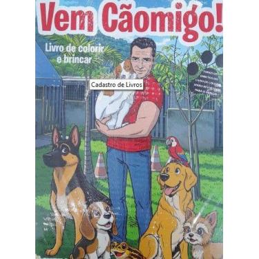 Imagem de Vem Caomigo - Livro para Colorir e Brincar - EDITORA CUPIM LTDA