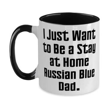 Imagem de Best Russian Blue Cat Gifts, I Just Want to Be a Stay at Home Russo Blue Dad, Caneca de dois tons de gato azul russo de 325 ml da Friends