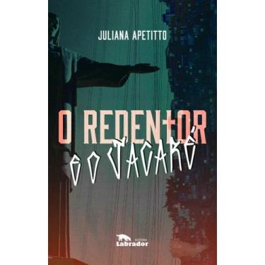 Imagem de Livro - O Redentor e o Jacaré