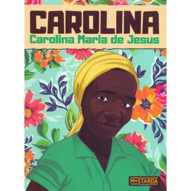 Imagem de Carolina - Carolina Maria De Jesus