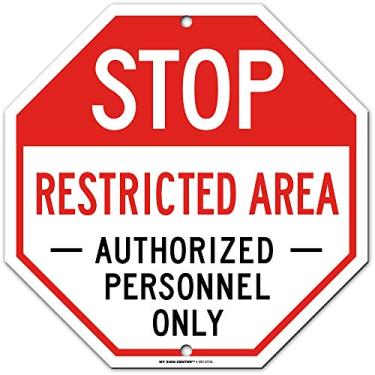 Imagem de Placa Stop Restricted Area Autorizada Somente Pessoa, 30,5 cm x 30,5 cm 0,40 Alumínio, Resistência ao desbotamento, Uso Interno/Externo, Feito nos EUA por My Sign Center