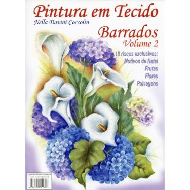 Imagem de Revista Pintura em Tecido Nella Davini Coccolin Barrados - Volume 2 - 