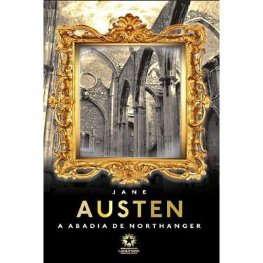 Imagem de A Abadia De Northanger - Northanger Abbey - Edição Bilíngue - Inglês/P