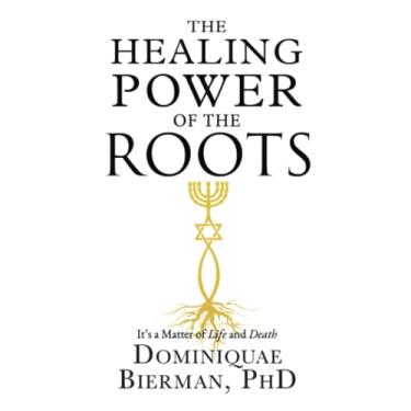 Imagem de The Healing Power of the Roots: It's a Matter of Life and Death