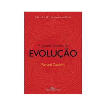 Imagem de Livro - A Grande História da Evolução: Na Trilha dos Nossos Ancestrais