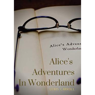 Imagem de Alice's Adventures In Wonderland: Alice's Adventures in Wonderland is an 1865 novel written by English author Charles Lutwidge Dodgson under the pseudonym Lewis Carroll