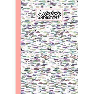 Imagem de Ukulele Tab Sheets: Horizontal stripe Ukulele Tab Sheets, Ukulele Chord Diagrams / Blank Ukulele Tablature Notebook, 120 Pages, Size 6"x9" by Boris Wegener