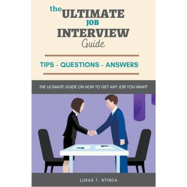 Imagem de The Ultimate Job Interview Guide