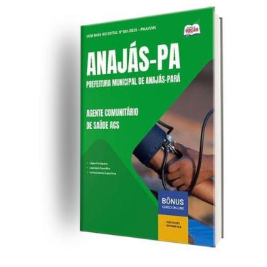 Imagem de Apostila Prefeitura de Anajás - PA  - Agente Comunitário de Saúde (ACS