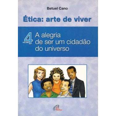 Imagem de Livro - Ética: arte de viver - Vol IV
