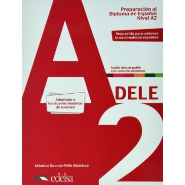 Imagem de Livro - Preparacion Al Diploma - Dele A2 Pack - Libro + Clave - Edicio