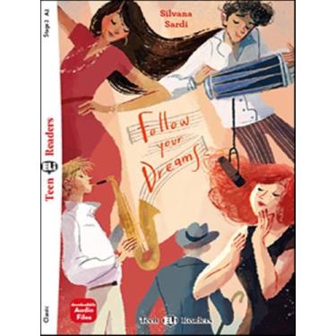 Imagem de Livro - Follow Your Dreams - Teen Eli Readers A2 - Downloadable Audio 