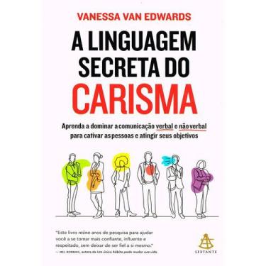 Imagem de Livro - A linguagem secreta do carisma - Editora Sextante