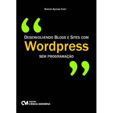Imagem de Desenvolvendo Blogs e Sites com Wordpress sem programação - MODERNA, 3