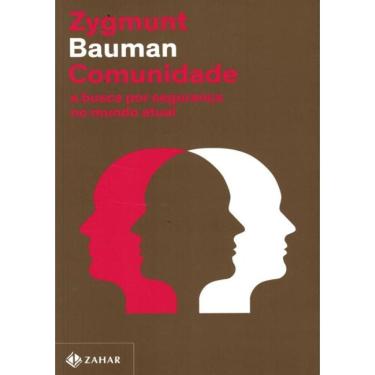 Imagem de Comunidade - A Busca Por Seguranca No Mundo Atual - 2ª Ed