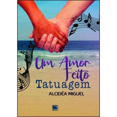 Imagem de Amor Feito Tatuagem,Um