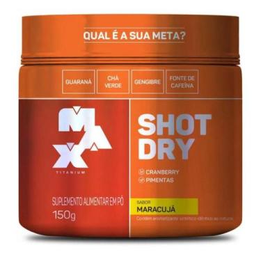 Imagem de Shot Dry Termogênico 150G Maxtitanium - Max Titanium