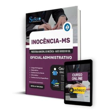 Imagem de Apostila Prefeitura de Inocência - MS 2024 - Oficial Administrativo