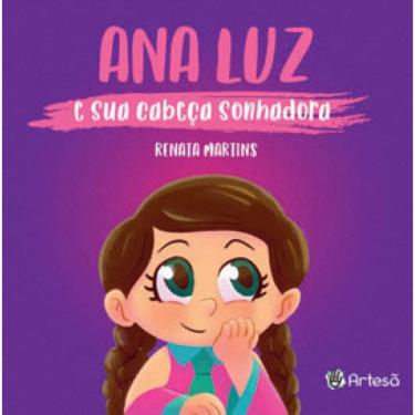 Imagem de Ana Luz E Sua Cabeça Sonhadora