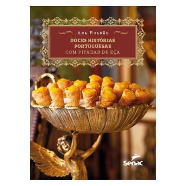 Imagem de Doces Histórias Portuguesas Com Pitadas De Eça