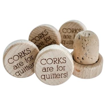 Imagem de Rolha de garrafa de vinho personalizada - "Corks Are For Quitters" - 5 peças de cortiça real gravada de madeira T-stopper lembrancinha de casamento presente de chá de panela selagem reutilizável festa