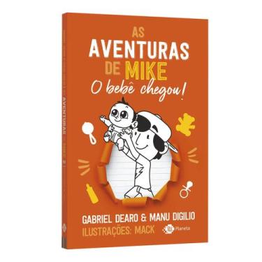 Imagem de As Aventuras de Mike 2, O Bebê Chegou! Muita Coisa Muda Com a Notícia 
