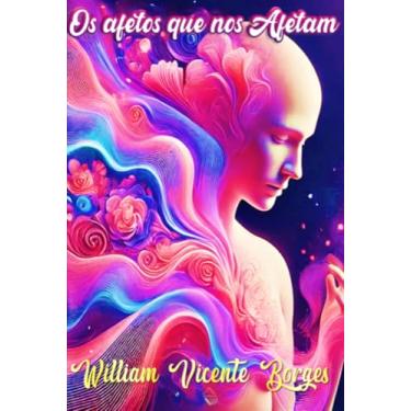 Imagem de Clube de Autores, Livro Os afetos que nos Afetam