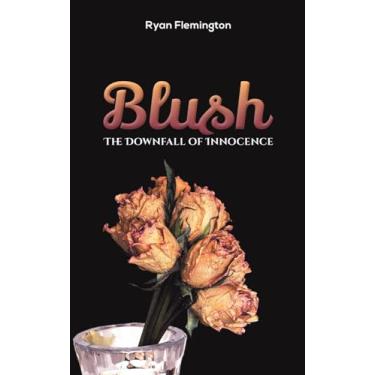 Imagem de Blush: The Downfall of Innocence