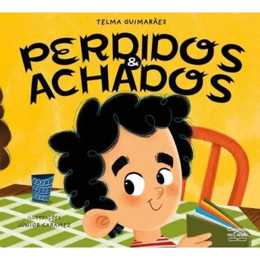 Imagem de Literatura Infantil - Perdidos E Achados - Ciranda Na Escola