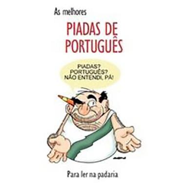 Imagem de As melhores piadas de português. para ler na padaria - MAUAD EDITORA L