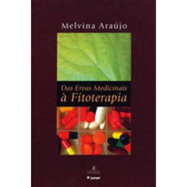 Imagem de Das Ervas Medicinais À Fitoterapia