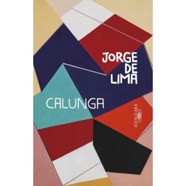 Imagem de Livro Calunga Jorge de Lima