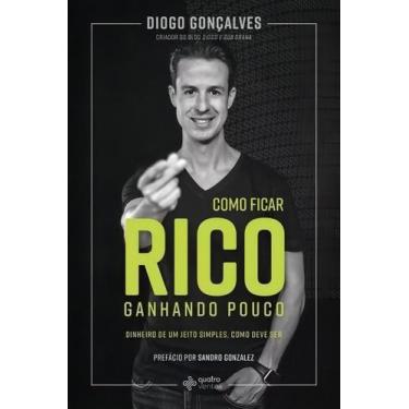 Imagem de Como Ficar Rico Ganhando Pouco - QUATRO VENTOS EDITORA, Sortido