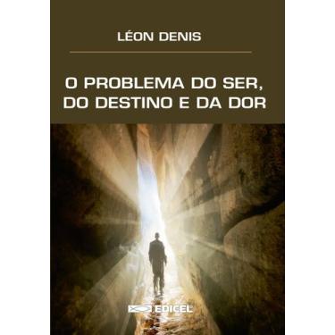 Imagem de Livro - O problema do ser, do destino e da dor