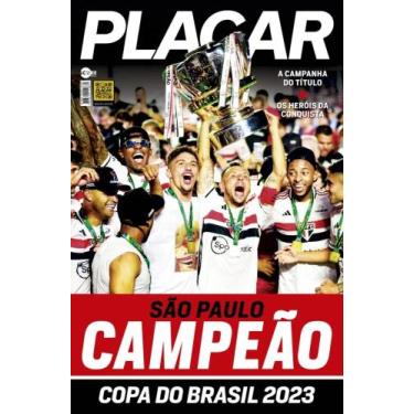 Imagem de Revista Placar Pôster Colecionador São Paulo Campão Copa do Brasil