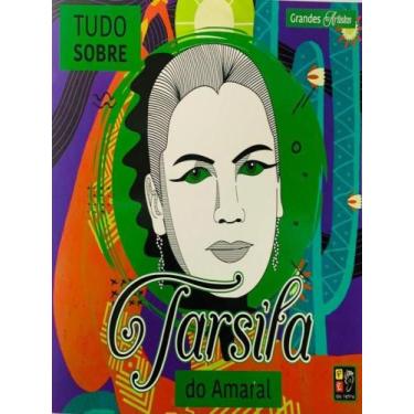 Imagem de Grandes artistas - tudo sobre tarsila do amaral - PE DA LETRA *