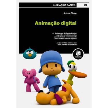 Imagem de Livro - Animação Básica - Animação Digital - Volume 1