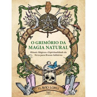 Imagem de Grimorio Da Magia Natural, O