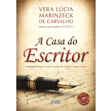 Imagem de Livro - A Casa do Escritor - Vera Lúcia Marinzeck de Carvalho