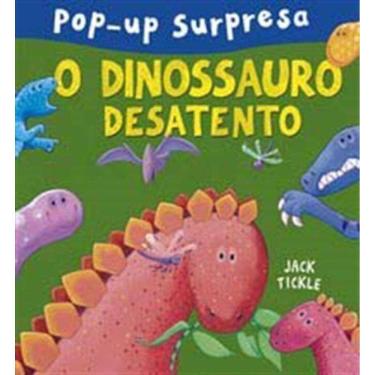 Imagem de Pop-up Surpresa - O Dinossauro Desatendo