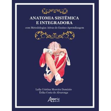Imagem de Livro - Anatomia sistêmica e integradora