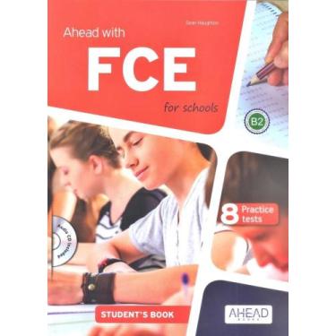 Imagem de Ahead With Fce For Schools B2 - Student's Book - Book With Audio CD