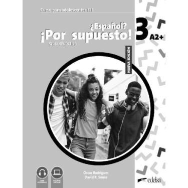 Imagem de Livro - Nuevo Espanol Por Supuesto 3 (A2+) - Guia Didactica - 2ª Edici